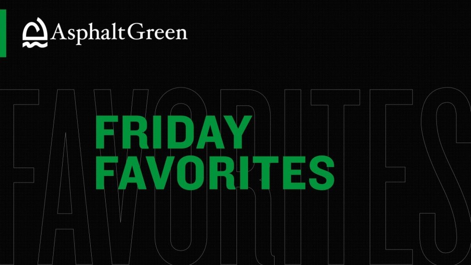 Asphalt Green’s Sports and Fitness Favorites While Social Distancing